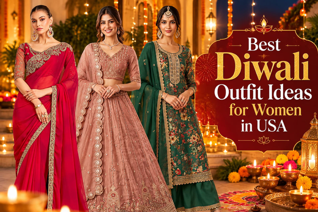 Best Diwali Outfit Ideas for Women in USA 2026