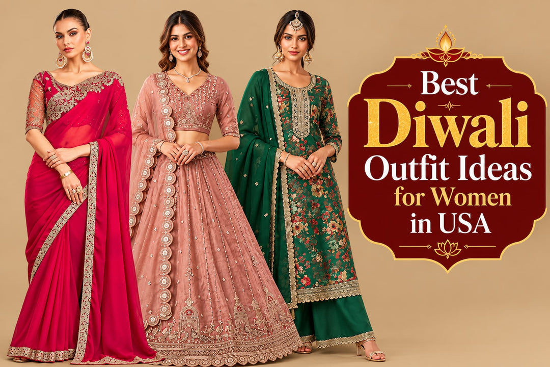 Best Diwali Outfit Ideas for Women in USA 2026