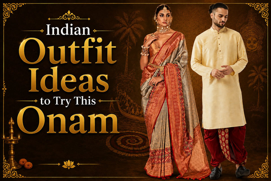 Indian Outfit Ideas to Try This Onam 2026