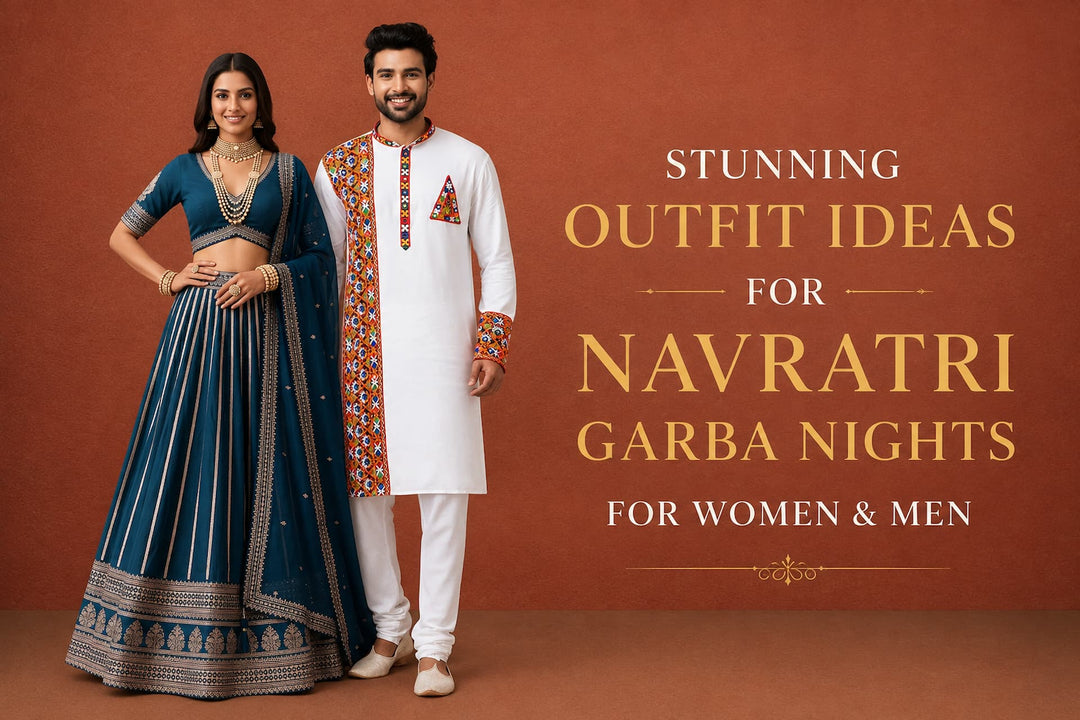 10 Stunning Outfit Ideas for Navratri Garba Nights for Women & Men