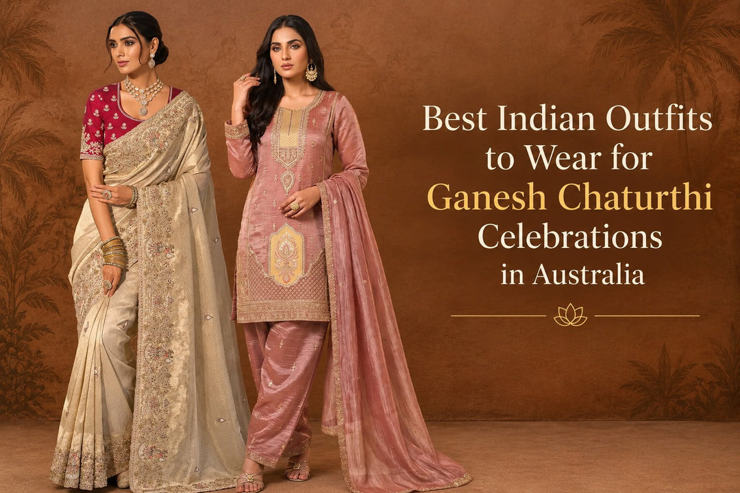 Top 10 Best Indian Outfits to Wear for Ganesh Chaturthi Celebrations in Australia
